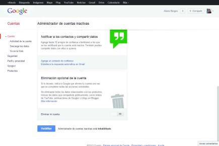 4) Por último, definiremos si nuestra cuenta será eliminada o no (con [Si/No]) en la opción [Eliminar mi cuenta]. Guardaremos la configuración y terminaremos el proceso con [Habilitar].