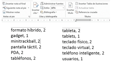 El índice muestra las palabras o frases que hemos seleccionado como entradas ordenadas alfabéticamente para su rápida localización.