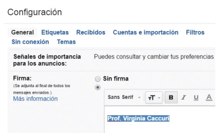 En la página Configuración vamos a la sección [Firma] y tildamos el botón que se encuentra debajo de la opción [Sin firma]. Escribimos el texto que utilizaremos para firmar todos los mensajes enviados.