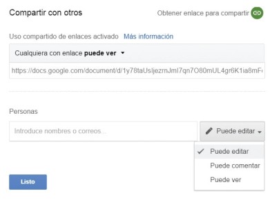 Desde la ventana Compartir con otros podemos copiar el enlace o escribir la dirección de email de las personas con las que compartiremos el documento. Desde el menú desplegable elegimos el tipo de permiso que otorgaremos. Por ejemplo, si elegimos [Puede ver], la persona podrá abrirlo pero no editarlo.